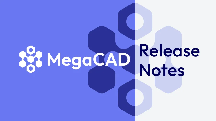 MegaCAD Release Notes Übersicht